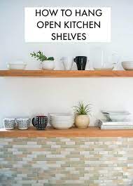 learn how to hang open kitchen shelves