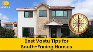 Vastu Tips For Your South Facing House