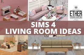 21 sims 4 living room ideas for every