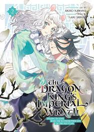 The Dragon King's Imperial Wrath: Falling in Love with the Bookish Princess of  the Rat Clan Vol. 2 eBook : Shikimi, Aki, Kawano, Akiko: Amazon.in: Books