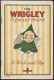The Wrigley Spearmen At Work And Play Wm Wrigley Jr Co
