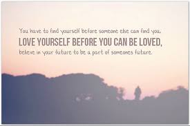 This blog is a huge collection to find happiness within yourself quotes. Quotes About Just Love Yourself 73 Quotes