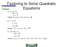 factoring to solve quadratic solve and