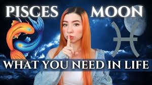 what is pisces moon sign what you need
