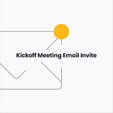 kickoff meeting email invite the