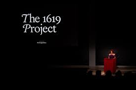 The 1619 Project's Patriotic Work ...