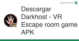 Room escape para android última versión gratis. Darkhost Vr Escape Room Game Apk 1 0 6 Juego Android Descargar