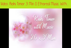 Reiki Timer 3 Min Ethereal Music With Bells Every 3 Minutes 26