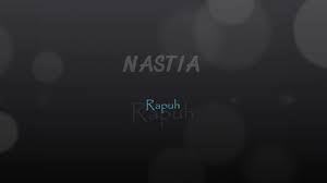 In love with this beautifully written song by nastia ♥ been listening to it on repeat, so here's my take on the nastia's rapuh. Rapuh Nastia Jom Jam Akustik 18 Mac 2017 By Caaldidi