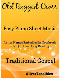 old rugged cross easy piano sheet