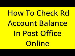 how to check rd account balance in post