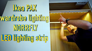 Maybe you would like to learn more about one of these? Ikea Pax Wardrobe Lighting Installation Ikea Norrfly Led Lighting Strip Youtube