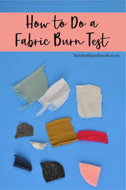 fabric burn test heather handmade