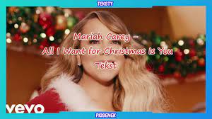 Mariah Carey - All I Want for Christmas Is You (Tekst) - YouTube