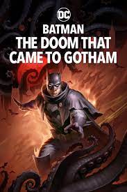Batman: the doom that came to gotham free online