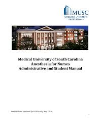 Medical University Of South Carolina Anesthesia For Nurses