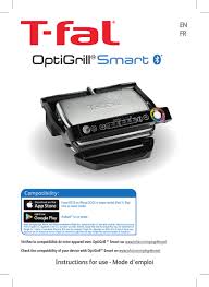 The optigrill features a powerful 1800 watt heating element, user friendly controls ergonomically located on the handle, and die cast aluminum plates with. T Fal Optigrill Smart Instructions For Use Manual Pdf Download Manualslib