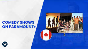 best comedy shows on paramount plus to