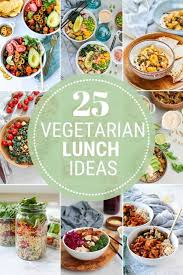 25 vegetarian lunch ideas hey