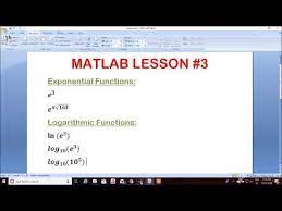 Logarithmic Functions Using Matlab