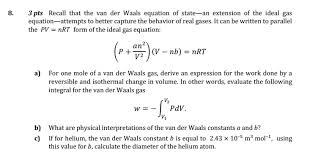 Recall That The Van Der Waals Equation