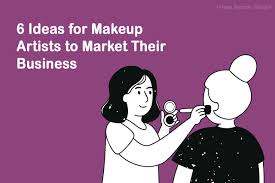 best marketing ideas for makeup artists