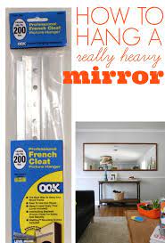 How To Hang A Heavy Mirror C R A F T