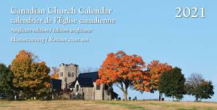 On sunday in the anglican church of or the suggested liturgical colour (lectionary pdf) is green or red or white or violet. 2021 Church Calendar Anglican Diocese Of Ontario