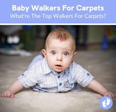 5 best baby walkers for carpet 2022