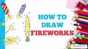 how to draw fireworks really easy