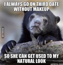 dude and i don t wear makeup 9