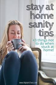 8 ways to stay sane while stuck at home