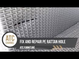 repair pe rattan hole atc furniture