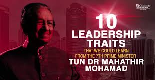 Explore tweets of dr mahathir mohamad @chedetofficial on twitter. 10 Leadership Traits That We Could Learn From The 7th Prime Minister Tun Dr Mahathir Mohamad Malaysian Online Network