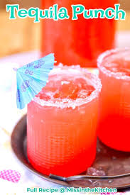 tequila punch miss in the kitchen