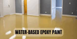 what is water based epoxy paint a