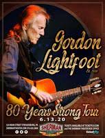 Gordon Lightfoot 80 Years Strong Tour Tickets Sat Jun 13