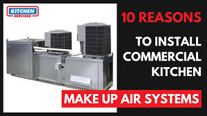 commercial kitchen make up air systems