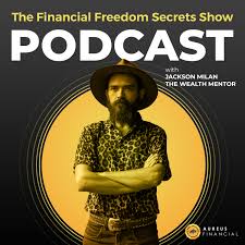 Financial Freedom Secrets Show - The Aureus Financial Podcast