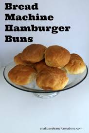 bread machine hamburger buns dough