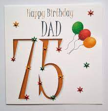 96 happy 75th birthday dad wishes
