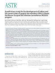 PDF) A preliminary study for the development of indices and the current  state of surgical site infections (SSIs) in Korea: The Korean Surgical Site  Infection Surveillance (KOSSIS) program