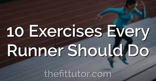 10 strength exercises every runner