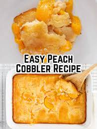 easy peach cobbler recipe old
