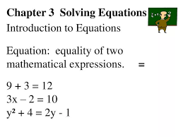 Ppt Chapter 3 Solving Equations