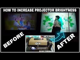 How To Upgrade Low Brightness Projector
