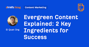 evergreen content explained 2 key