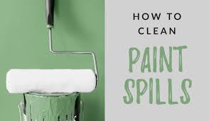 how to clean paint spills the