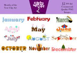 Download high quality months of the year clip art from our collection of 65,000,000 clip art graphics. Months Of The Year Clip Art 12 Png Images 300 Dpi By Souly Natural Creations
