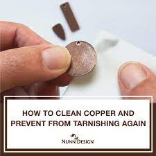 how to clean copper and prevent copper